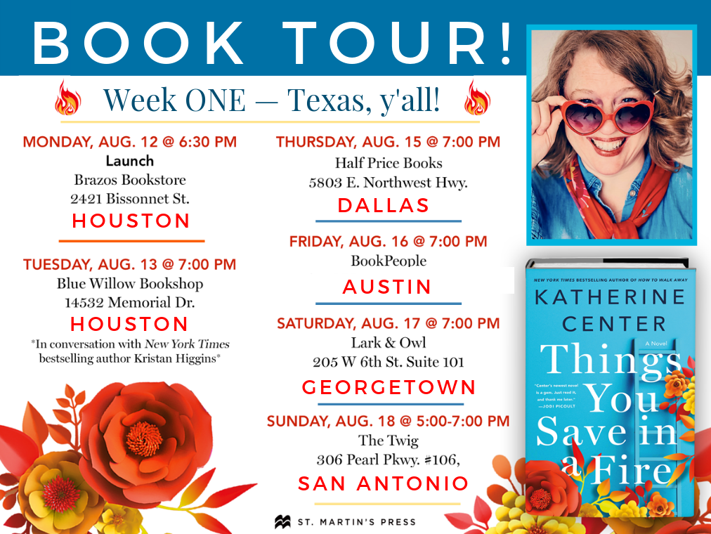 Book Tour For Things You Save In A Fire Katherine Center