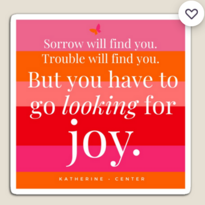 GO LOOKING FOR JOY MAGNET