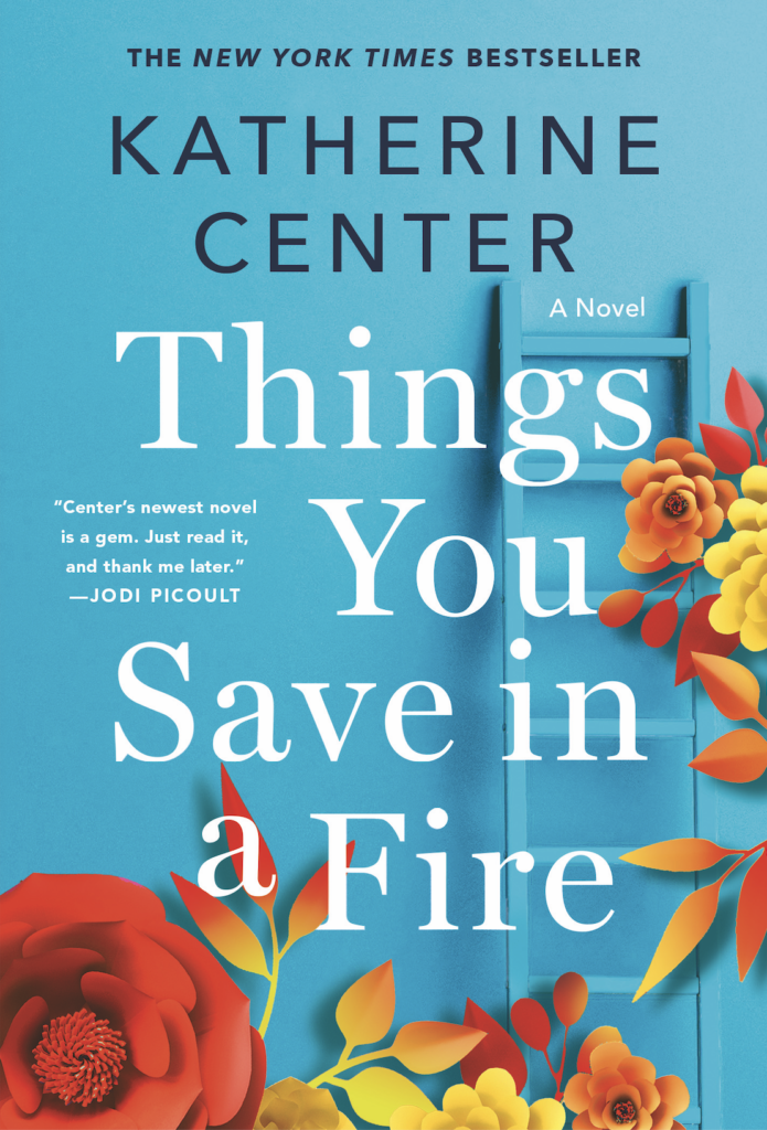 Things you save in a fire katherine center